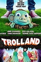 ‎Trolland (2016) directed by Ron Thornton • Reviews, film + cast ...