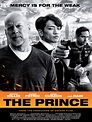 The Prince - film 2014 - AlloCiné