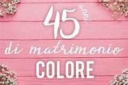 Il colore per i 45 anni di matrimonio - Il blog di VegaooParty.it