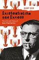 Existentialism and Excess: The Life and Times of Jean-Paul Sartre ...