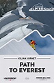 Kilian Jornet - Path to Everest (2018) - MNTNFILM - Video on demand