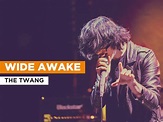 Prime Video: Wide Awake in the Style of The Twang