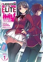 Classroom of the Elite (Light Novel) Vol. 1 by Syougo Kinugasa ...