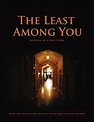 The Least Among You (2009)