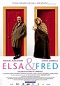 Elsa & Fred (2005) - FilmAffinity