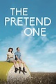 The Pretend One - Rotten Tomatoes