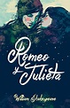 Reseña: Romeo y Julieta | The Best Read Yet