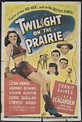 Twilight on the Prairie (1944) - Sinefil