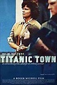 Titanic Town (1998) - FilmAffinity