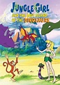 Best Buy: Jungle Girl and the Lost Island of the Dinosaurs [DVD] [2001]