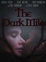 The Dark Mile Pictures - Rotten Tomatoes