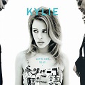 Kylie Minogue - Let's Get to It Lyrics and Tracklist | Genius
