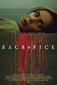 Sacrifice (2016) Poster #1 - Trailer Addict