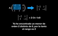 Rango de una Matriz | | Determinantes ¡Gauss! y Orlando