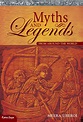 Myths and Legends : From Around the World by Meera Uberoi; Apurba Roy ...