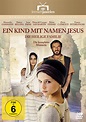 Ein Kind mit Namen Jesus - Die komplette Miniserie Film | Weltbild.ch
