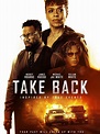 Take Back (2021) - Rotten Tomatoes