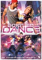 Born to Dance - Film (2013) - SensCritique