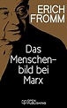 Das Menschenbild bei Marx: Marx's Concept of Man. With a Translation of ...