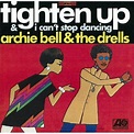 Archie Bell & Drells - Tighten Up I Cant Stop Dancing [CD] - Walmart.com