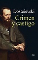 CRIMEN Y CASTIGO - FIODOR DOSTOYEVSKI | Alibrate