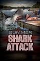 Summer Shark Attack (2016) | FilmTV.it