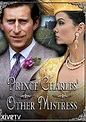 Prince Charles' Other Mistress (2008) — The Movie Database (TMDB)