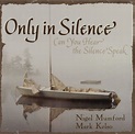 CD: Only in Silence… Can You Hear the Silence Speak – By His Wounds ...