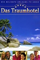 Das Traumhotel (TV Series 2004–2014) - IMDb