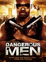 Watch Dangerous Men | Prime Video