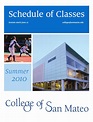 College of San Mateo Summer 2010 Schedule by College of San Mateo - Issuu
