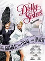 The Dolly Sisters (1945) - Irving Cummings | Synopsis, Characteristics ...