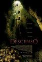 The Descent Movie Poster (#6 of 6) - IMP Awards