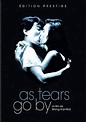 As Tears Go By : bande annonce du film, séances, streaming, sortie, avis