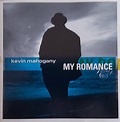 Kevin Mahogany – My Romance (1998, CD) - Discogs