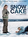 Snow Cake - film 2007 - AlloCiné