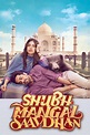Shubh Mangal Saavdhan (2017) - Posters — The Movie Database (TMDb)