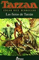 Las fieras de Tarzán - Edgar Rice Burroughs - Libro de Aventuras