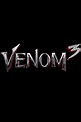 Venom 3 (2024) - Posters — The Movie Database (TMDB)