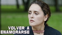Volver a enamorarse | Película completa | Película romántica en Español ...