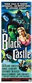 "THE BLACK CASTLE ". (1952) | Classic horror movies posters, Old film ...