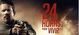 Crítica Película: “24 horas para vivir” - Ruiz-Healy Times