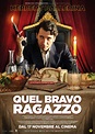 Quel Bravo Ragazzo - Recensione, Trama e Trailer - Ecodelcinema