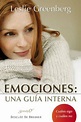 Emociones: una guía interna (Serendipity) by Leslie S. Greenberg ...