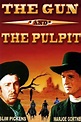 The Gun and the Pulpit (1974) - Posters — The Movie Database (TMDB)