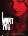 I Want You (1998) - FilmAffinity