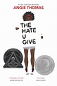 Why ‘The Hate U Give’ is One of the Most Important Books Ever Written ...