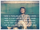 Christopher McCandless - Lord Byron's poem, from "Into The Wild" movie ...