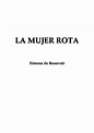 (PDF) Beauvoir Simone de La mujer rota R1 | Natalia Ogla - Academia.edu