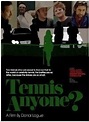 Tennis, Anyone...? (2005) - FilmAffinity